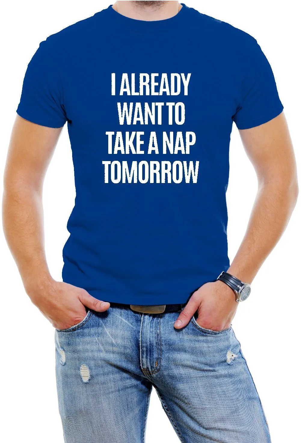 AFONiE I Already Want To Take A Nap Tomorrow Men T-Shirt