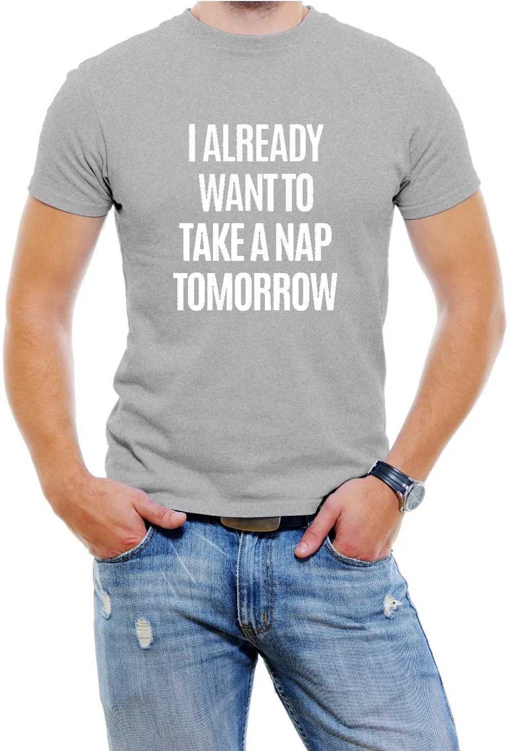 AFONiE I Already Want To Take A Nap Tomorrow Men T-Shirt