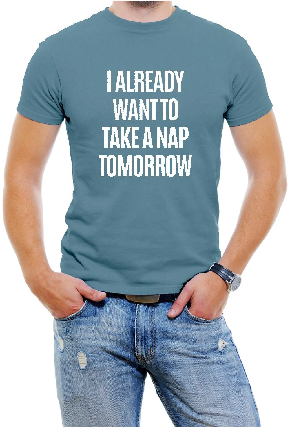 AFONiE I Already Want To Take A Nap Tomorrow Men T-Shirt