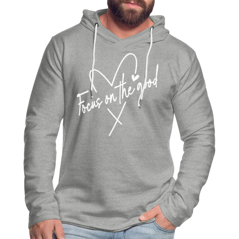 Focus on the Good : Lightweight Terry Hoodie (White Letters)