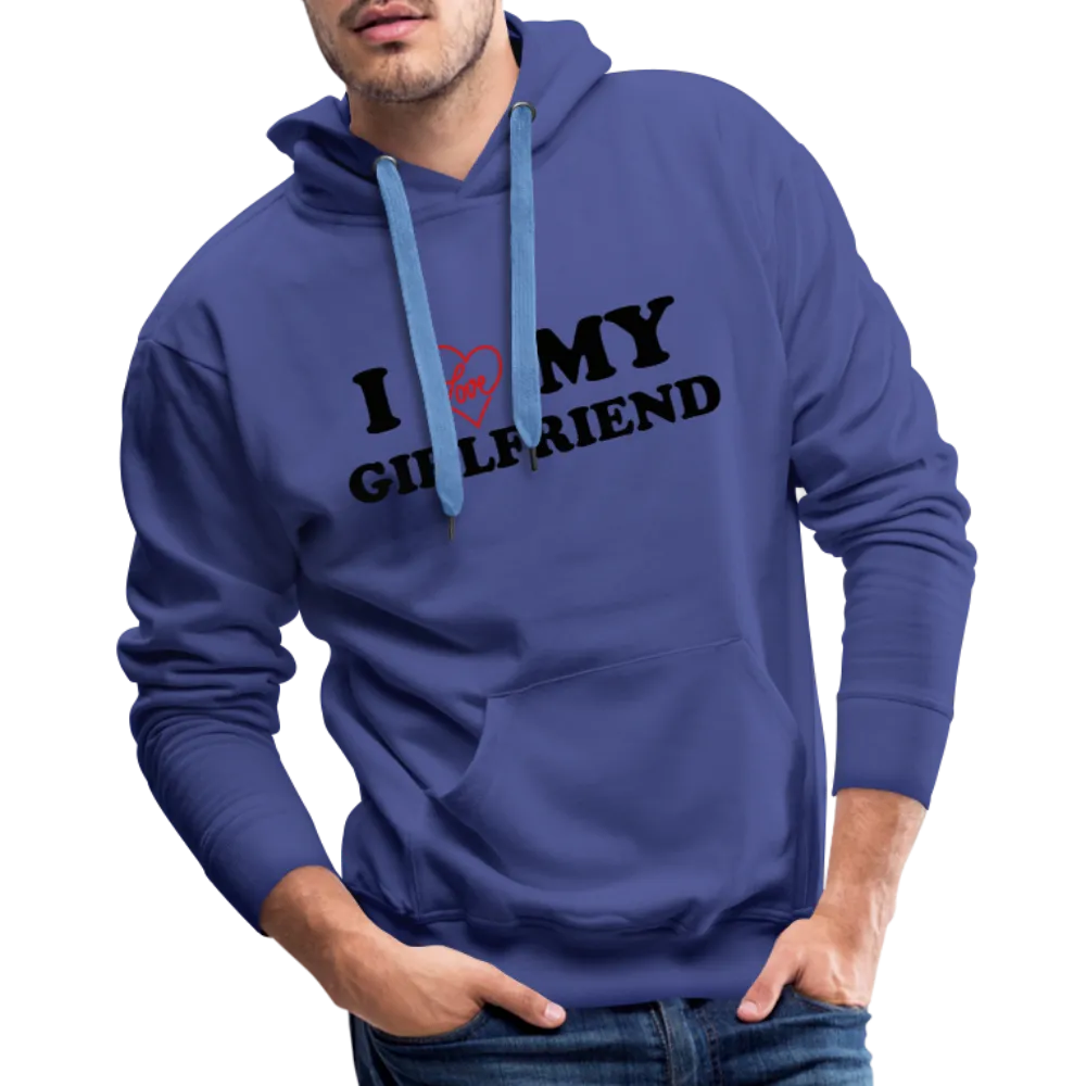 I Love My Girlfriend : Men’s Premium Hoodie