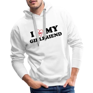 I Love My Girlfriend : Men’s Premium Hoodie