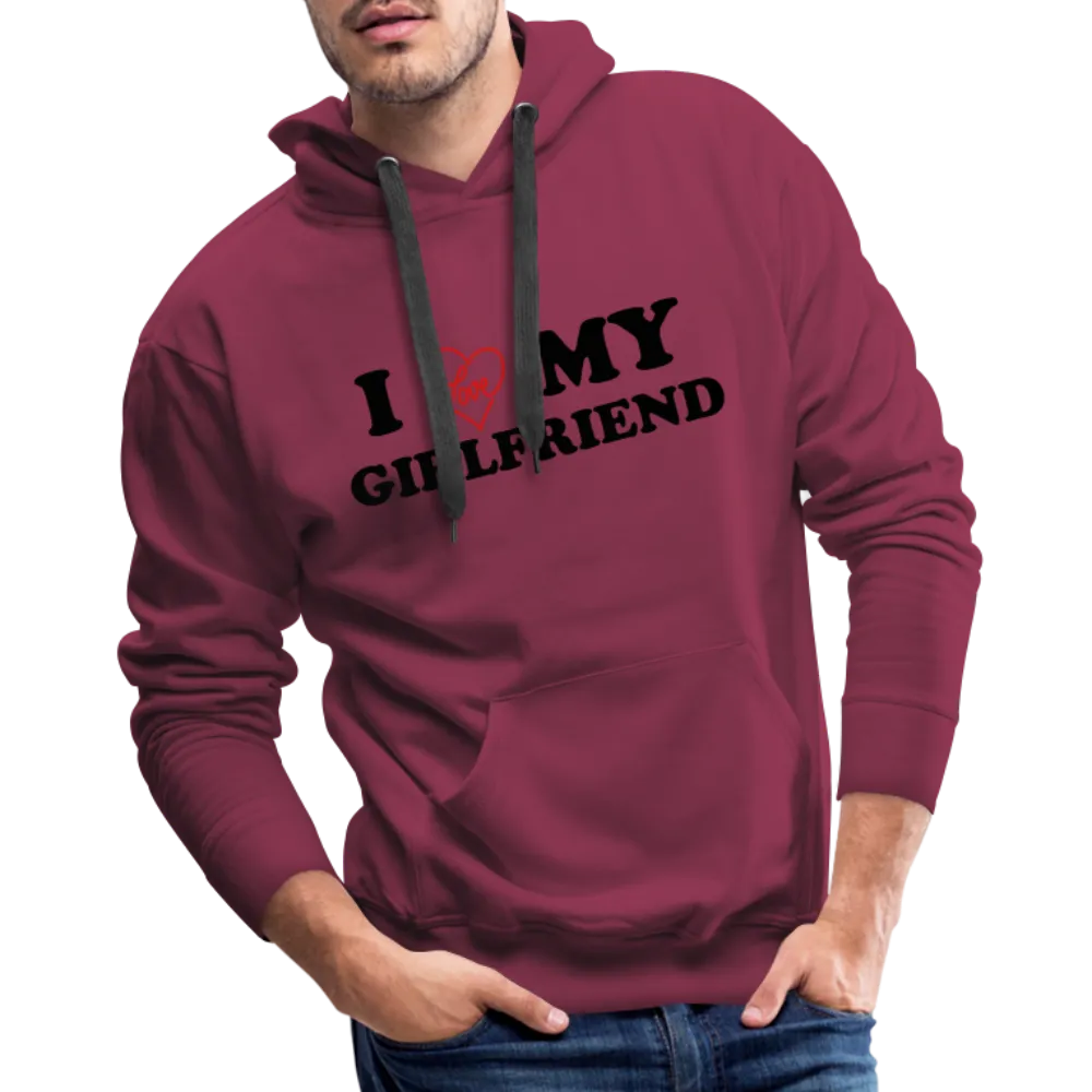 I Love My Girlfriend : Men’s Premium Hoodie
