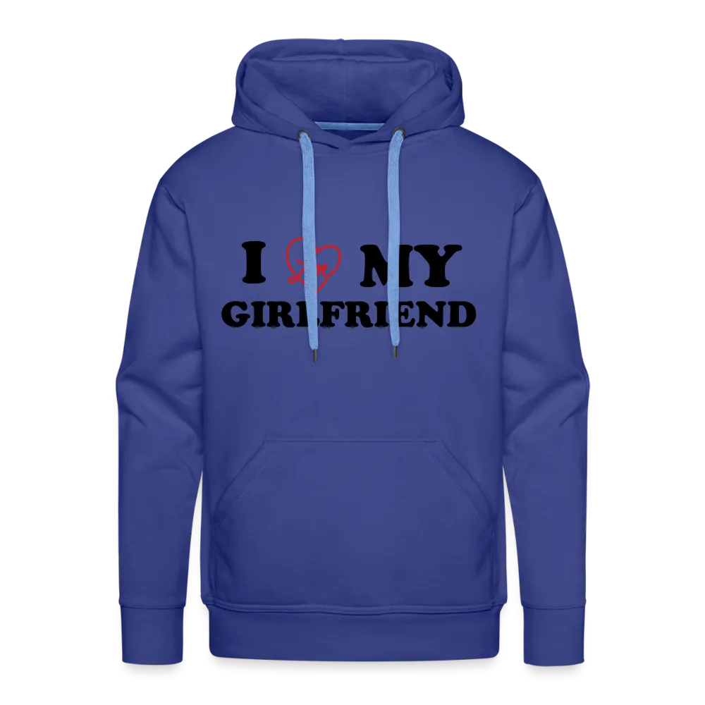 I Love My Girlfriend : Men’s Premium Hoodie