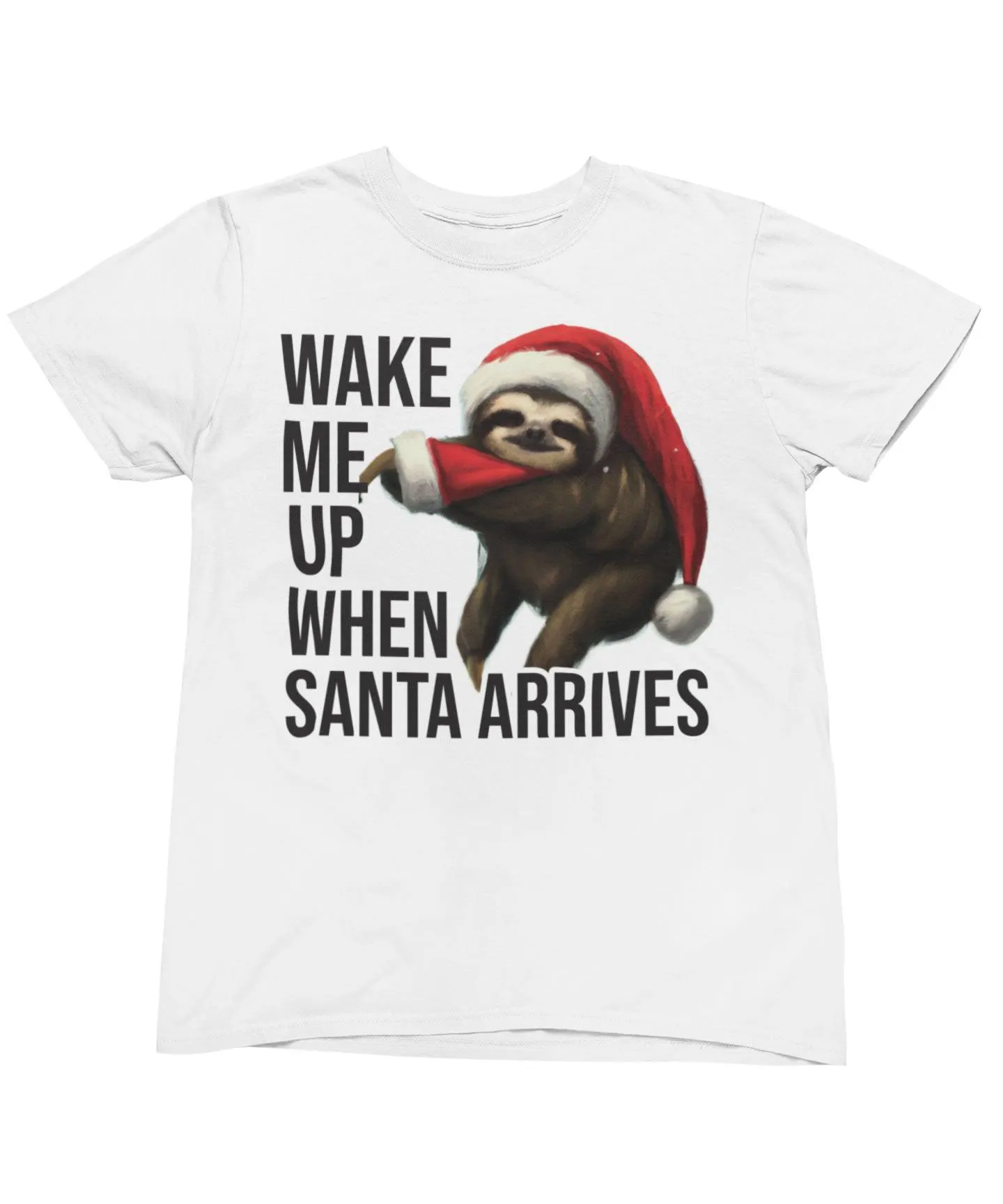 Sloth Wake Me Up When Santa Arrives Christmas T-Shirt