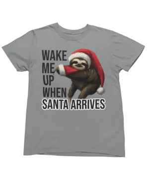 Sloth Wake Me Up When Santa Arrives Christmas T-Shirt